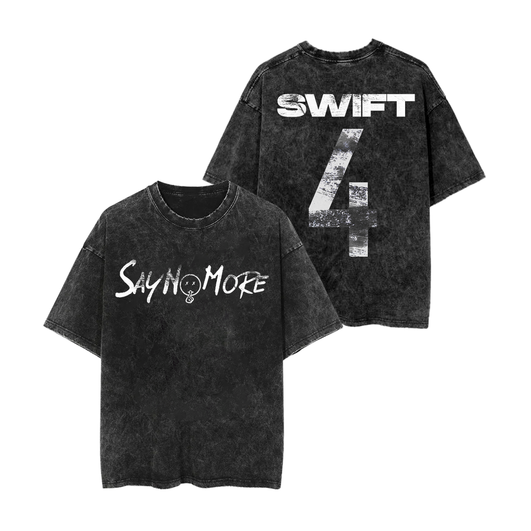 Say no more Swift 4 Mineral Wash Shirt