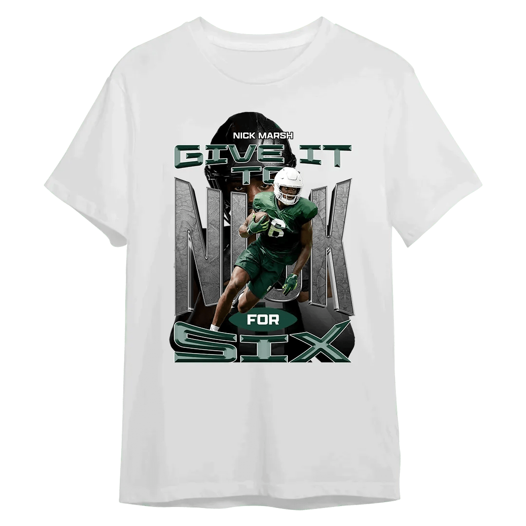 Nick Marsh Give It to Nick for Six Shirt - Mystery Hype
